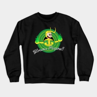 Glorious Purpose!! Crewneck Sweatshirt